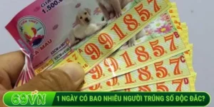 1 ngày có bao nhiêu người trúng số độc đắc?