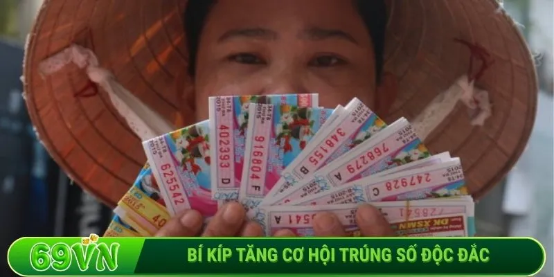 Bí kíp tăng cơ hội trúng số độc đắc