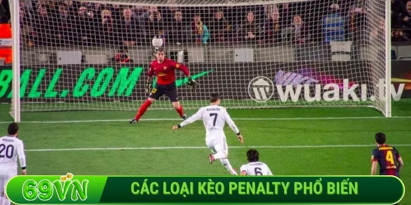Các loại kèo penalty phổ biến