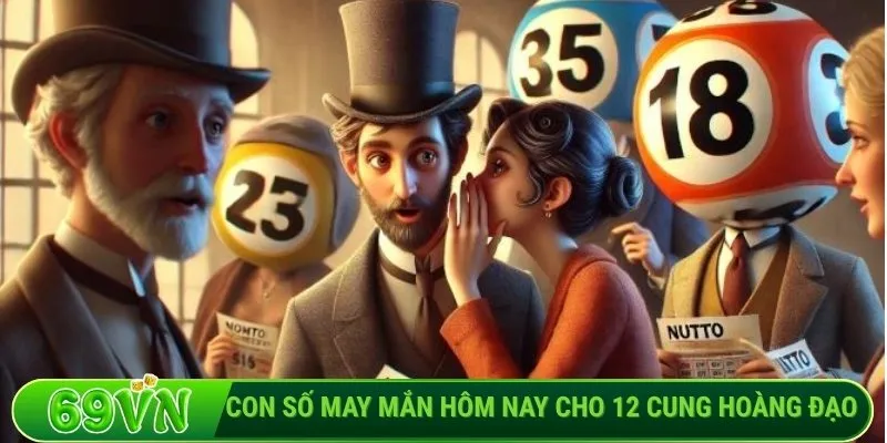 Con số may mắn hôm nay