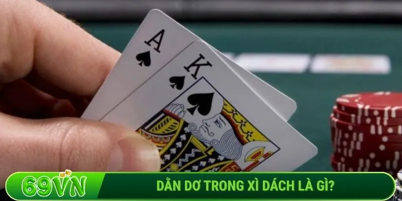 Dằn dơ trong xì dách là gì