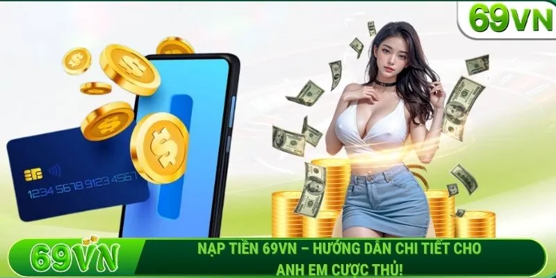 nạp tiền 69VN