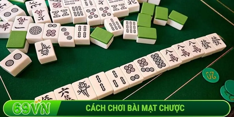 Cách chơi bài mạt chược